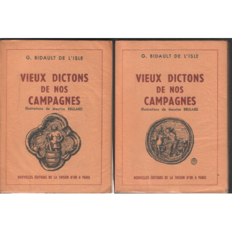 Vieux dictons de nos campagnes / en 2 tomes ( complet )