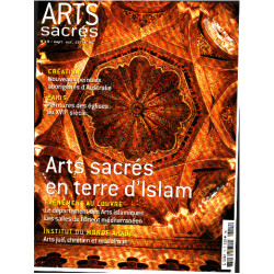 Arts sacrés n° 19 / arts sacrés en terre d'islam