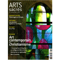 Arts sacrés n° 5 / art contemporain et christianisme