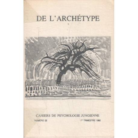 Cahiers de psychologie jungienne n° 32 / sz l'archétype