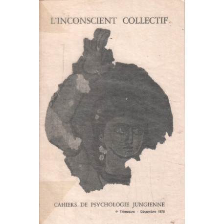 Cahiers de psychologie jungienne n° 19 / l'inconscient collectif