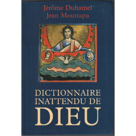 Dictionnaire inattendu de Dieu