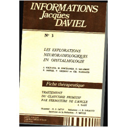 Informations jacques daviel n° 3 / les explorations...