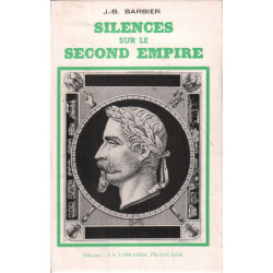 Silences sur le second empire