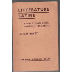 Littérature Latine / Histoires Et Pages Choisies - Traduites Et...
