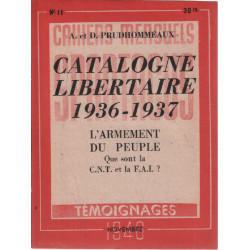 Catalogne libertaire 1936-1937