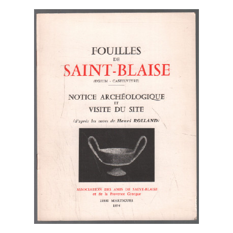Fouilles de saint-blaise / notice