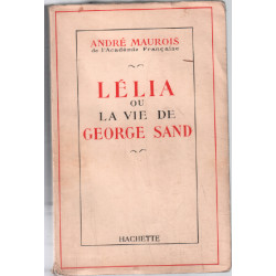 Lélia ou la vie de george sand
