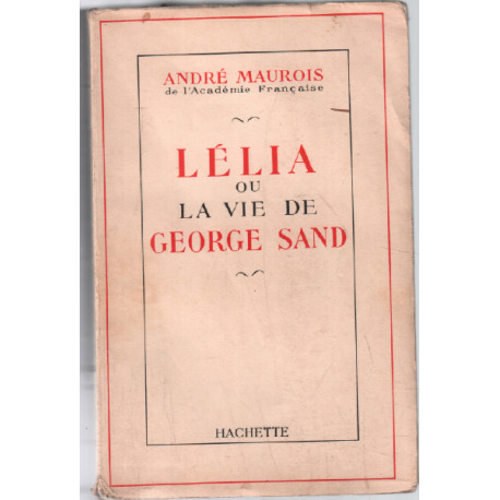Lélia ou la vie de george sand