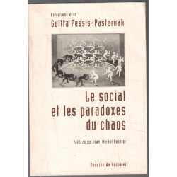 Le social et les paradoxes du chaos