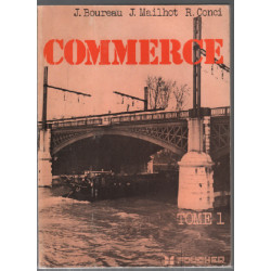 Commerce tome 1