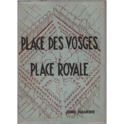 Place des vosges place royale / illustrations de micheline grob