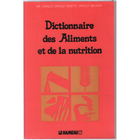 Dictionnaire des aliments et de la nutrition