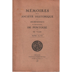 Memoires de la societe historique et archeologique de...