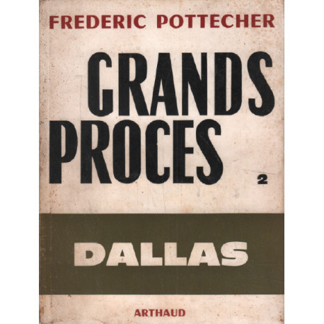 Grands proces / dallas