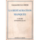 La restauration manquée / l'affaire du drapeau blanc