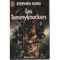 Les Tommyknockers tome 2