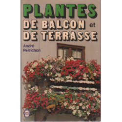Plantes de balcon et de terrasse