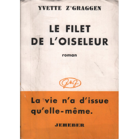 Le filet de l'oiseleur