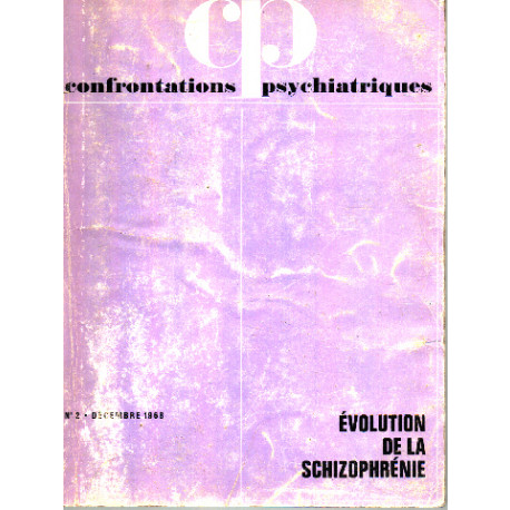 Confrontations psychiatriques n° 2 / evolution de la schizophrenie