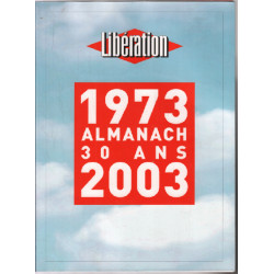 Libération almanach 1973-2003