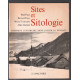 Sites et sitologie: Comment construire sans casser le paysage