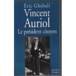 Vincent Auriol le Président citoyen