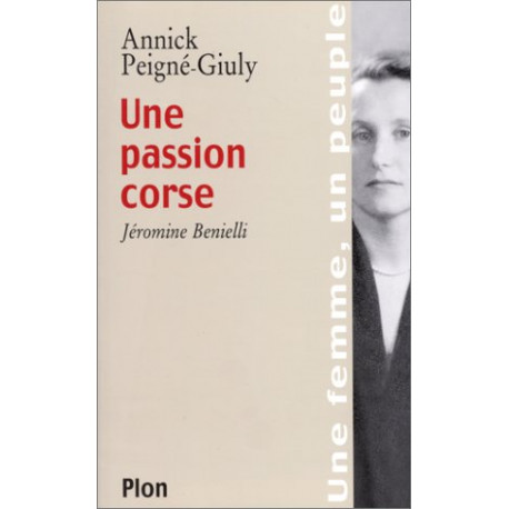 Une passion Corse : Jeromine Benielli