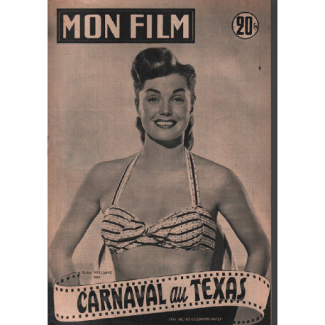 Carnaval au texas / Revue mon film n° 336 ( esther williams )