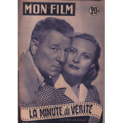 la minute de vérité / Revue mon film n° 333 / michele morgan et...