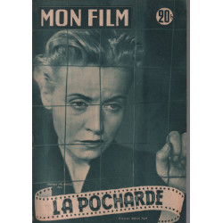 La pocharde / Revue mon film n° 367 / monique mélinand