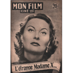 L'etrange madame X / Revue mon film n° 272 / michele morgan