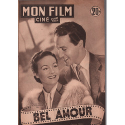Bel amour / Revue mon film n° 270/ giselle pascal et antonio vilar