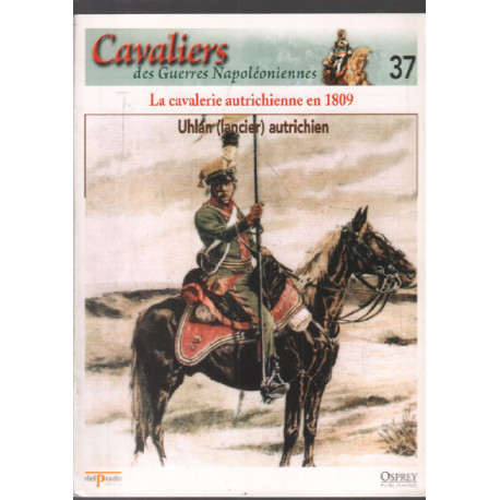 Uhlan ( lancier ) autrichien 1809 / cavaliers des guerres...