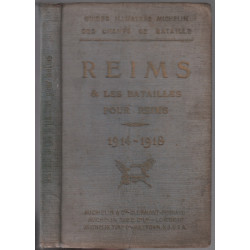 Reims et les batailles pour reims 1914-1918