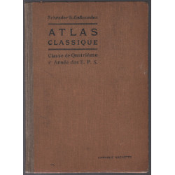 Atlas classique de géographie ancienne et moderne classe de...