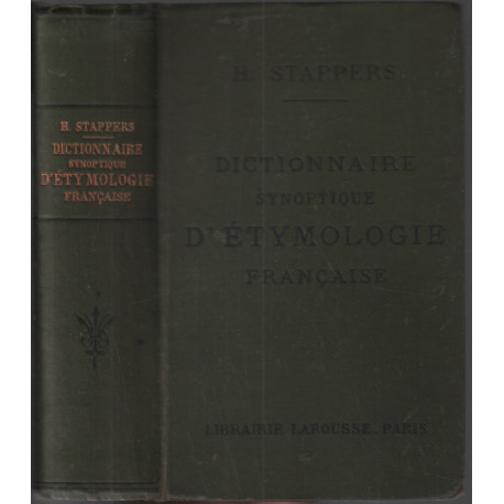 Dictionnaire synoptique d'étymologie francaise