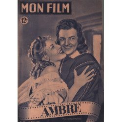 Ambre / revue mon film n° 153 linda darnell cornel wilde