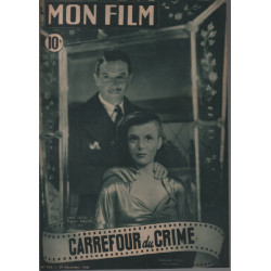 Carrefour du crime / revue mon film n° 123 louis salou michèle...