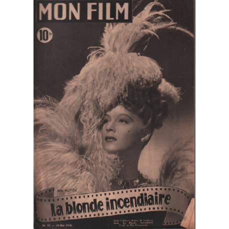 La blonde incendiaire / revue mon film n° 92 betty hutton