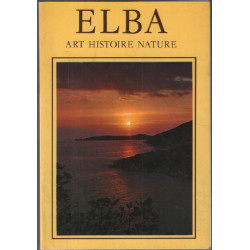 Elba ( ile d'elbe ) art histoire nature