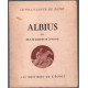 Albius ou L'Expédition d'un officier romain en Gaule (27 avant...