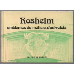 Rosheim : emblèmes de métiers d'autrefois