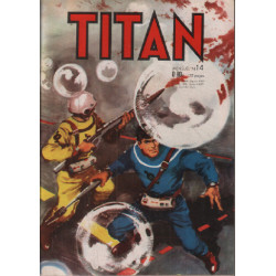 Les aventures du commandant titan n° 14