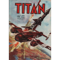 Les aventures du commandant titan n° 10