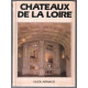 Chateaux de la loire / guide arthaud