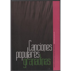 Canciones populares granadinas ( avec son CD )