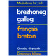 Brezhoneg galleg - français breton