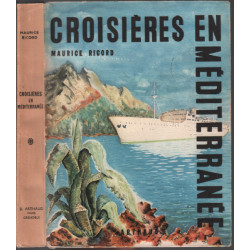 Croisières en méditerranée ( ouvrages ornés de 149...