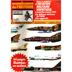 Connaissance de l'histoire n° 16 / l'aviation militaire sovietique